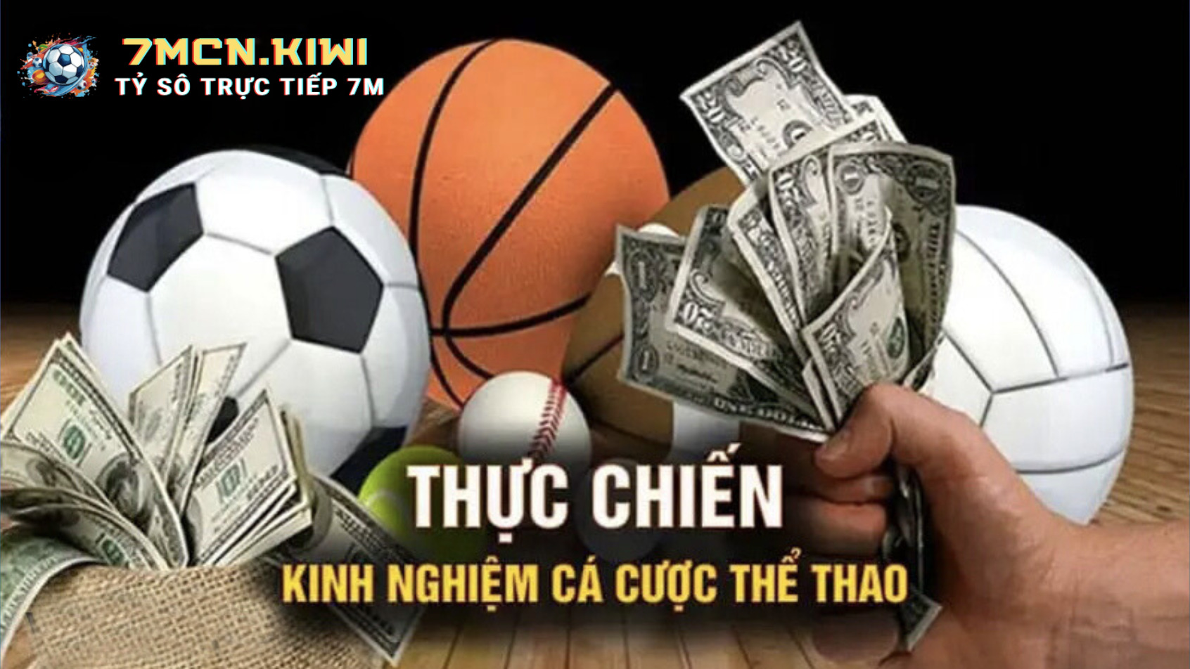 Kinh Nghiệm Cá Cược 7M